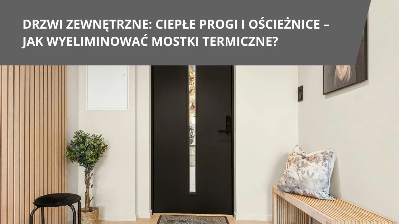 schemat ciepłego montażu drzwi zewnętrznych z podwaliną