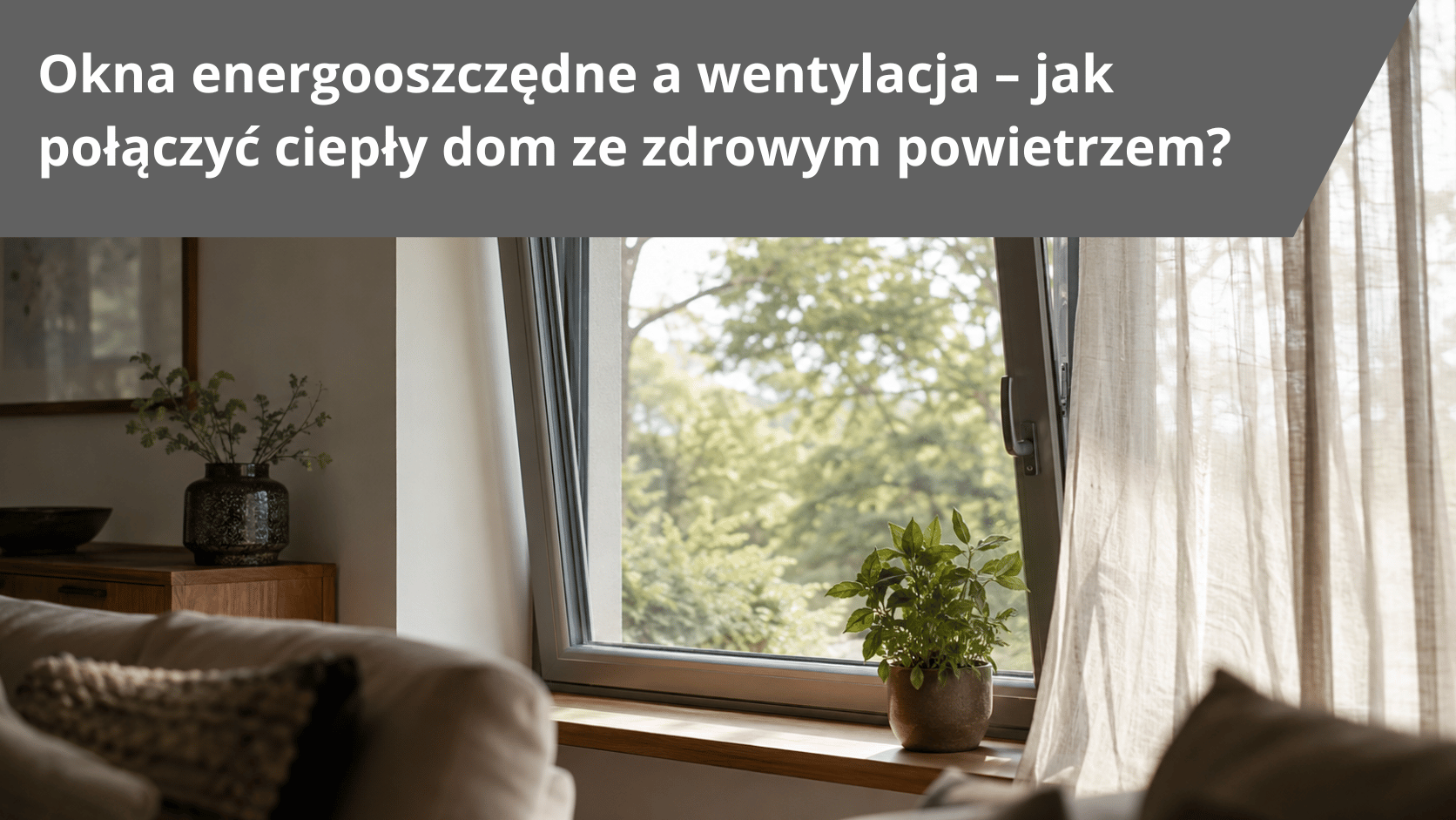 okna energooszczedne wentylacja zdrowe powietrze okna energooszczedne wentylacja zdrowe powietrze