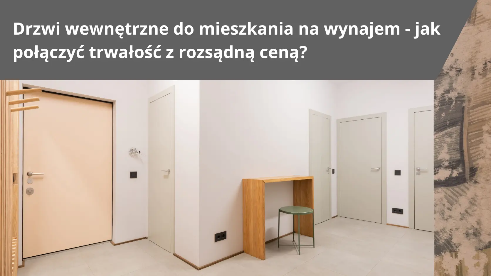 drzwi wewnetrzne do mieszkania na wynajem